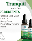 Tranquil | Whole Plant Full Spectrum CBD + CBN Oil
