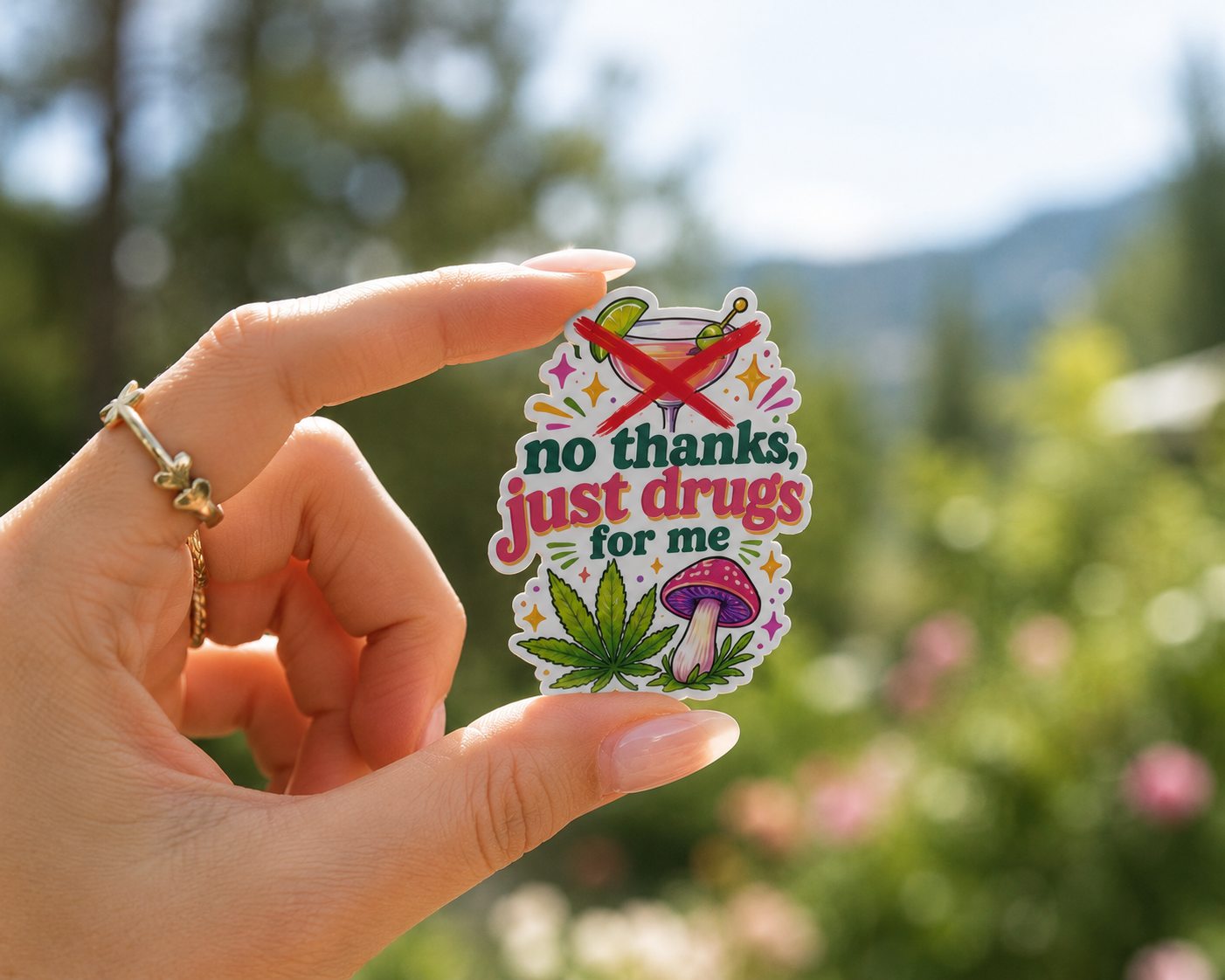 No thanks, just drugs for me sticker